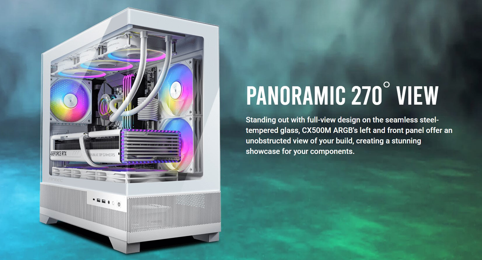 Antec Antec CX500M ARGB White Seamless  mATX, ITX, USB-C, Up to 6 Fans. 3 x RGB included (2x Front Right, 1 x Rear). Gaming C
